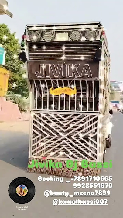 Jivika DJ BASSI ( Bunty meena bassi ) mo.7891710665