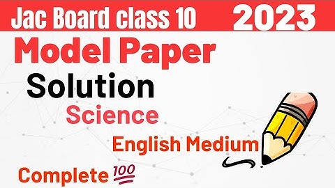 Jharkhand Board Model Paper 2023 Class 10th science objective in English Medium solution #jacboard