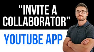✅ YouTube “Invite a Collaborator” - New Feature Preview Easy Guide
