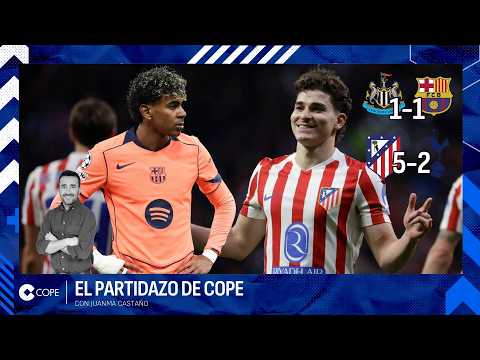 🔴 EL BARÇA SALVA EL EMPATE Y EL ATLETI BRILLA Y SENTENCIA I El Partidazo de COPE, con Juanma Castaño