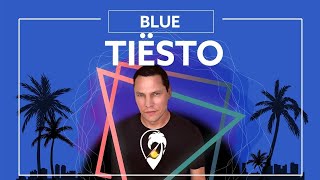 Tiësto - BLUE (Ft. Stevie Appleton) [Lyric Video]