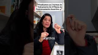 Novidade sobre o treinamento Os 5 Pilares do Posicionamento Assertivo.