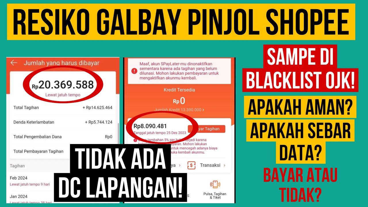 Apakah galbay spinjam dan spaylater aman? | Resilo galbay pinjol Shopee sampe di blacklist OJK