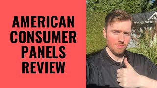 American Consumer Panels Review - Can You Get Paid To Test Products?