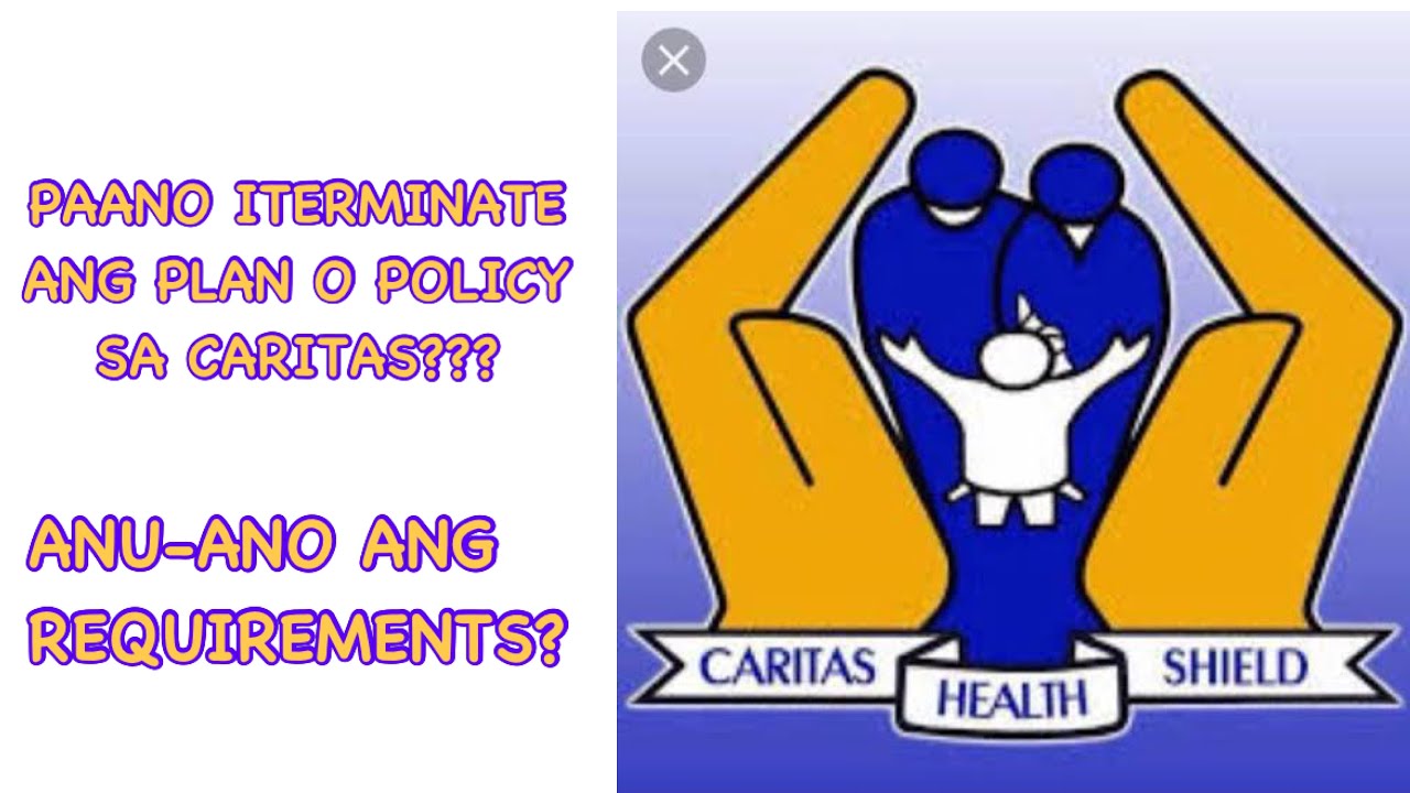 paano-iterminate-ang-policy-sa-caritas-health-shield-youtube