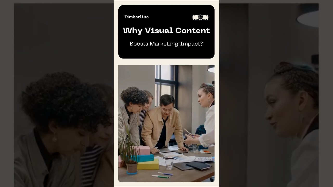 Why Visual Content Boosts Marketing Impact? 