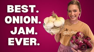 2 Onion Recipes Worth Canning