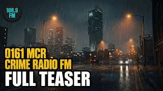 0161 MCR Crime Radio FM — Full Teaser | Manchester Pirate Radio screenshot 2