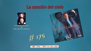 Luis Enrique Espinosa- La Canción Del Cielo (¡En Vivo!) (2001)