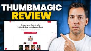 Thumbmagic Review Ai Thumbnails That Get Clicks