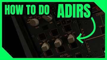 MSFS | Fenix A320 | How to Align ADIRS | ADIRS | Tutorial