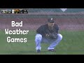 MLB Bad Weather Games