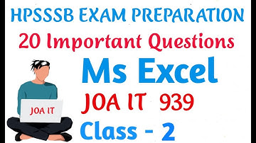 MSEXCEL, CLASS - 2, JOA IT 939 !! 20 IMPORTANT QUESTIONS FOR POST CODE 939 !! #JOAIT939 #joait965