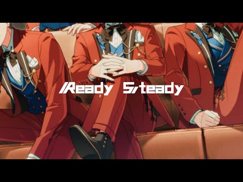【あんスタMAD】Ready Steady 【Knights】