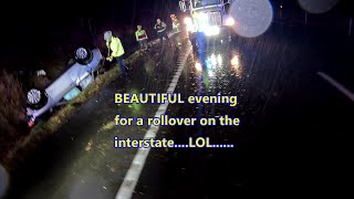 RAINY NIGHT ROLLOVER!! WORKING IN THE RAIN, JUST WORKING IN THE RAIN
