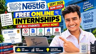 Nestlé Nesternship 2026 🔥 Online Internship + Free Certificate & ₹5,000 Amazon Voucher