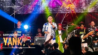 YANK - GERY MAHESA - MAHESA MUSIK LIVE ARDAS JOMBANG