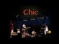 Chic - I Want Your Love