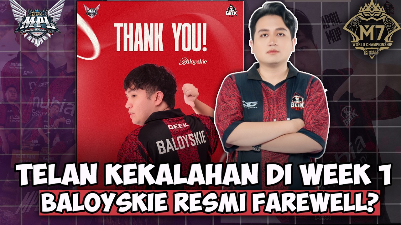 BALOYSKIE RESMI FAREWELL??!! BANYAK AMUNISI BARU DI WEEK 2 MPL ID ...