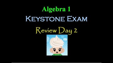 Keystone Exam Review Video 2
