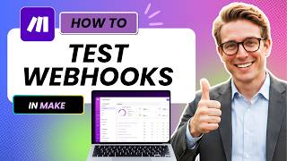 How to Test Webhooks in Make (Easy Guide)