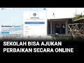 Tahun 2026 Sekolah Bisa Ajukan Perbaikan Secara Online Ke Pemerintah Liputan 6