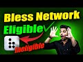 Bless Network Token Claim Full Guide | Eligible vs Ineligible Users Step by Step