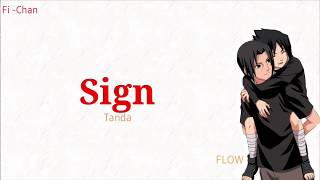 Sign - FLOW | Naruto Shippuden OP 6 Full Song [ Lirik Terjemahan Indonesia ]