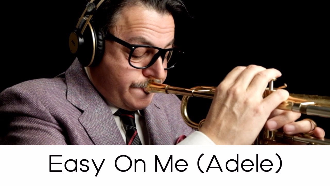 Mira "Adele - Easy on Me " (Play with Me n.68) - Andrea Giuffredi trumpet en YouTube Mira "Adele - Easy on Me " (Play with Me n.68) - Andrea Giuffredi trumpet en YouTube