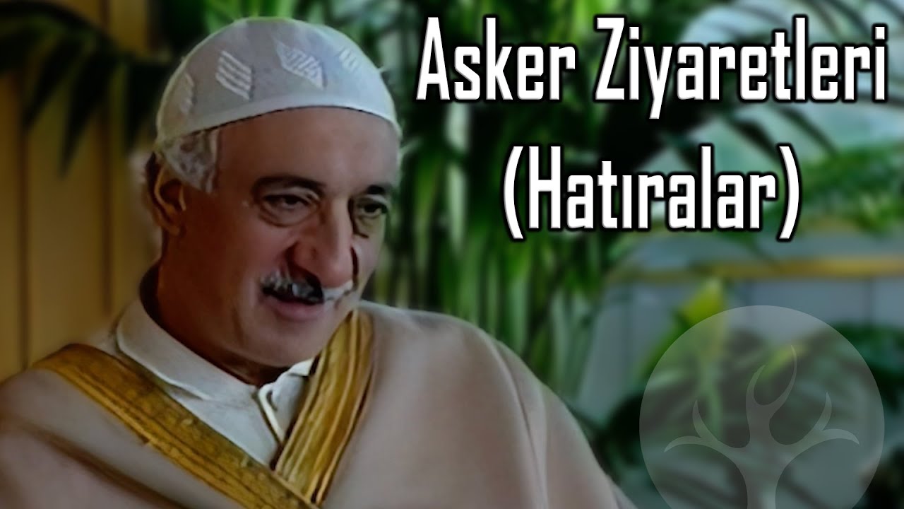 Asker Ziyaretleri | Özlenen Günler | Hatıralar Kuşağında