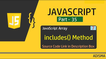 JavaScript includes() Method | Tutorial For Beginners in Hindi  || Adisma