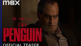 The Penguin Official Teaser Trailer (eng)