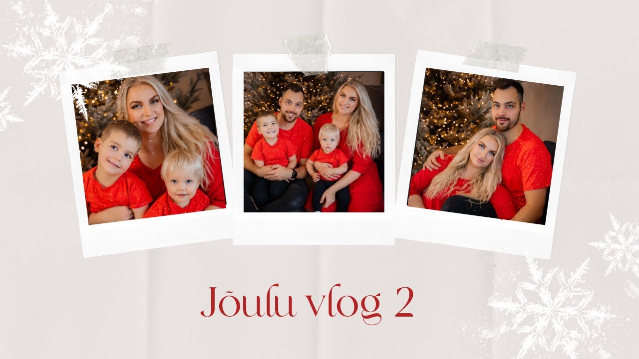 JÕULU VLOG 2