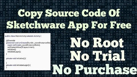 Copy Source Code Of Sketchware App For Free(No Root)||SKETCHWARE HACK||Universal Copy