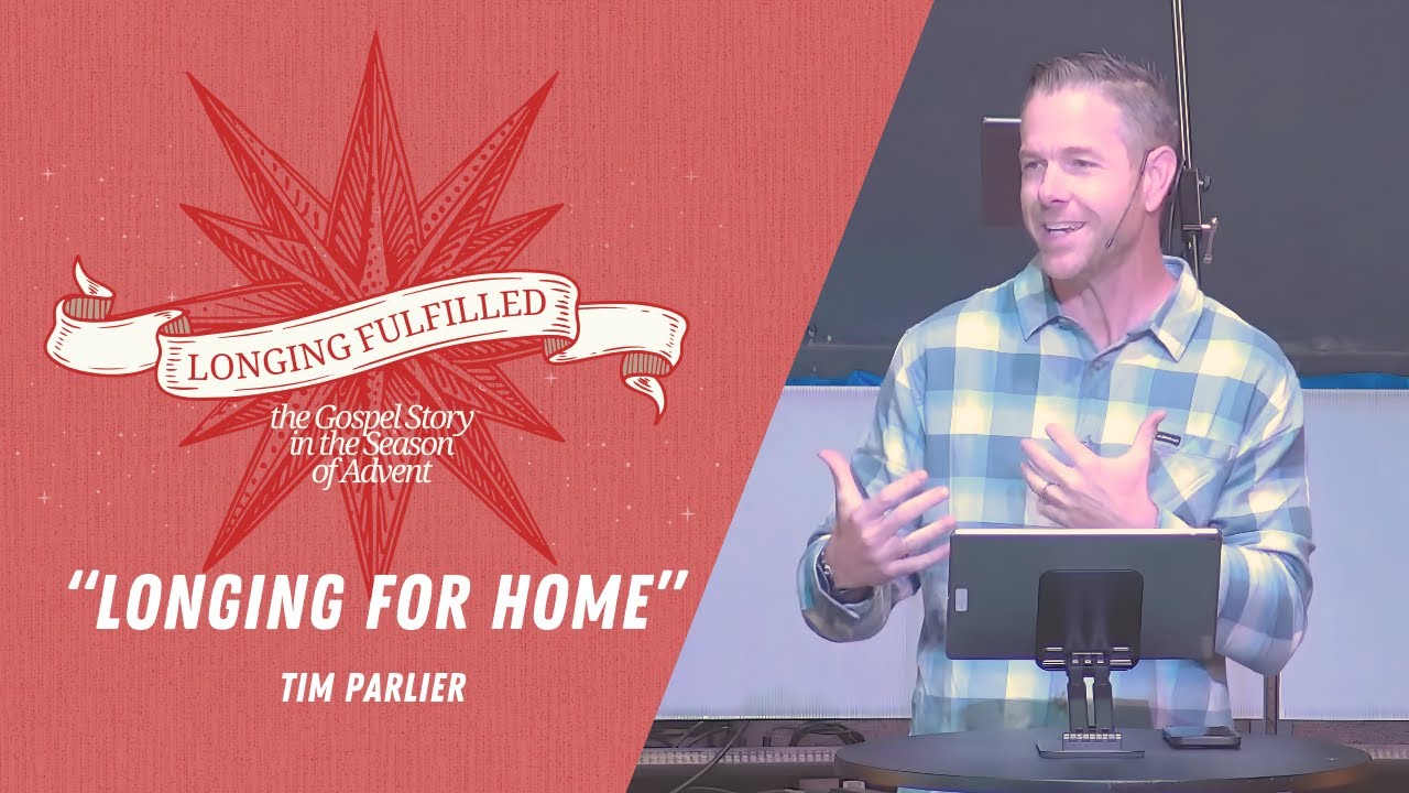 "The Longing For Home" | Romans 