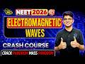 ELECTROMAGNETIC WAVES - ONESHOT🔥VIDAMUYARCHI 2.0 NEET 2026🤟BY MMC MEDICO  #neet2026