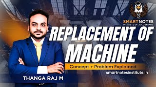 🔥 Replacement of Machine Made Easy|Breakdown Management Explained #tamil #operationsmanagement #cma