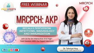 Recalls Discussion: Infections, Immunology and Immunization | MRCPCH AKP