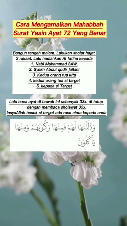 cara Mengamalkan Mahabbah surat Yasin Ayat 72#2023 #viral