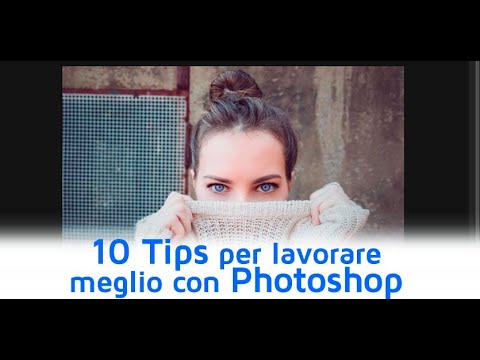 10 Tips per lavorare meglio con Photoshop