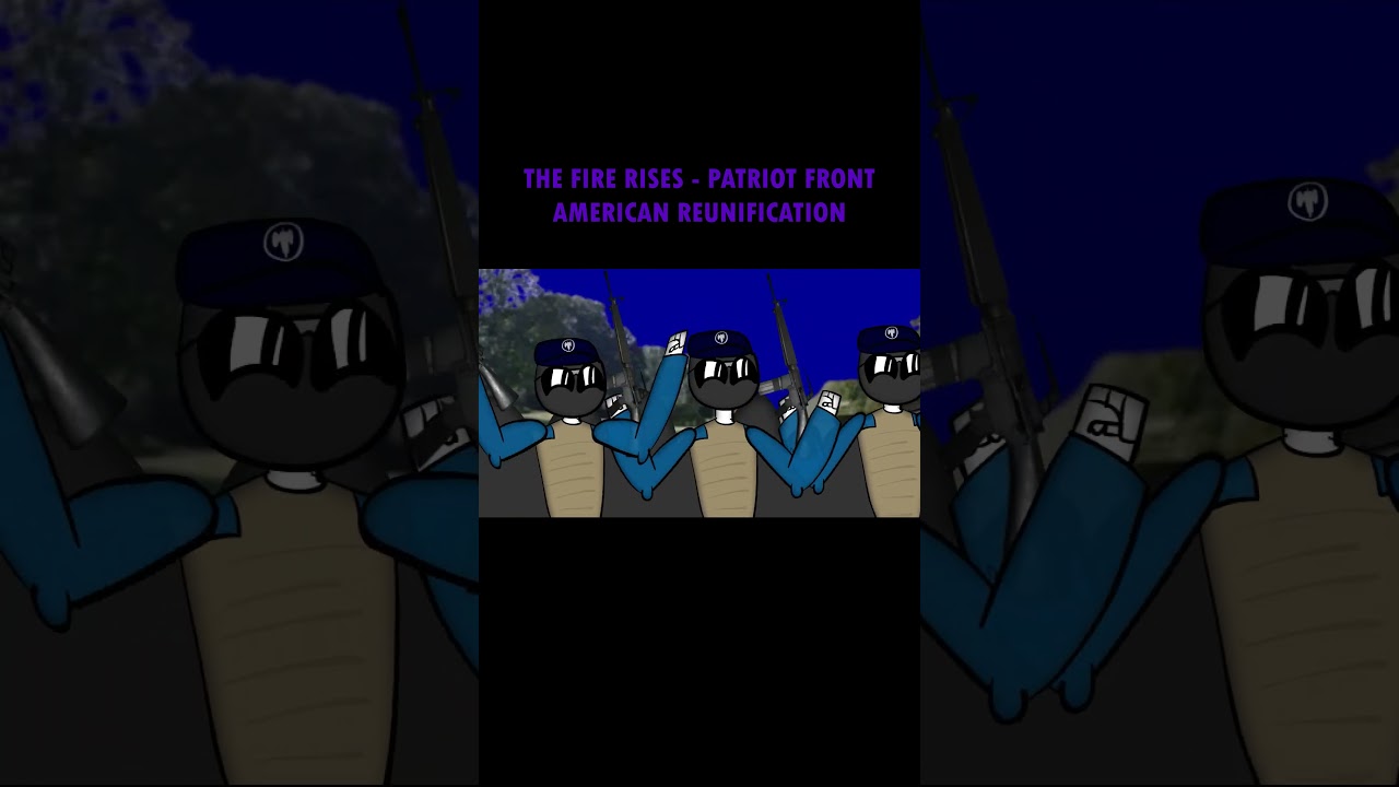 The Fire Rises - Patriot Front American Reunification Superevent