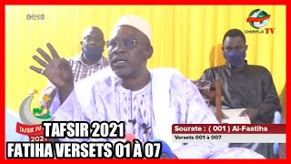 TAFSIR 2021 FATIHA VERSETS 01 À 07  SEÏD COM HAÏDARA | Kabala TV