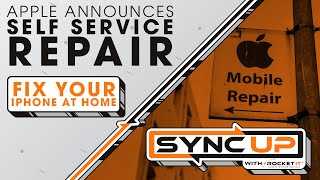 Apple Self Service Repair | Fix Your iPhone at Home | Sync Up