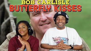 First time hearing Bob Carlisle "Butterfly Kisses" Reaction | Asia and BJ
