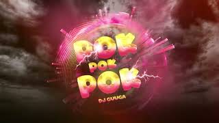 DJ Guuga - Pok Pok Pok ( TIK TOK )