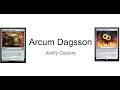 Arcum Dagsonn cEDH: Ability Copiers