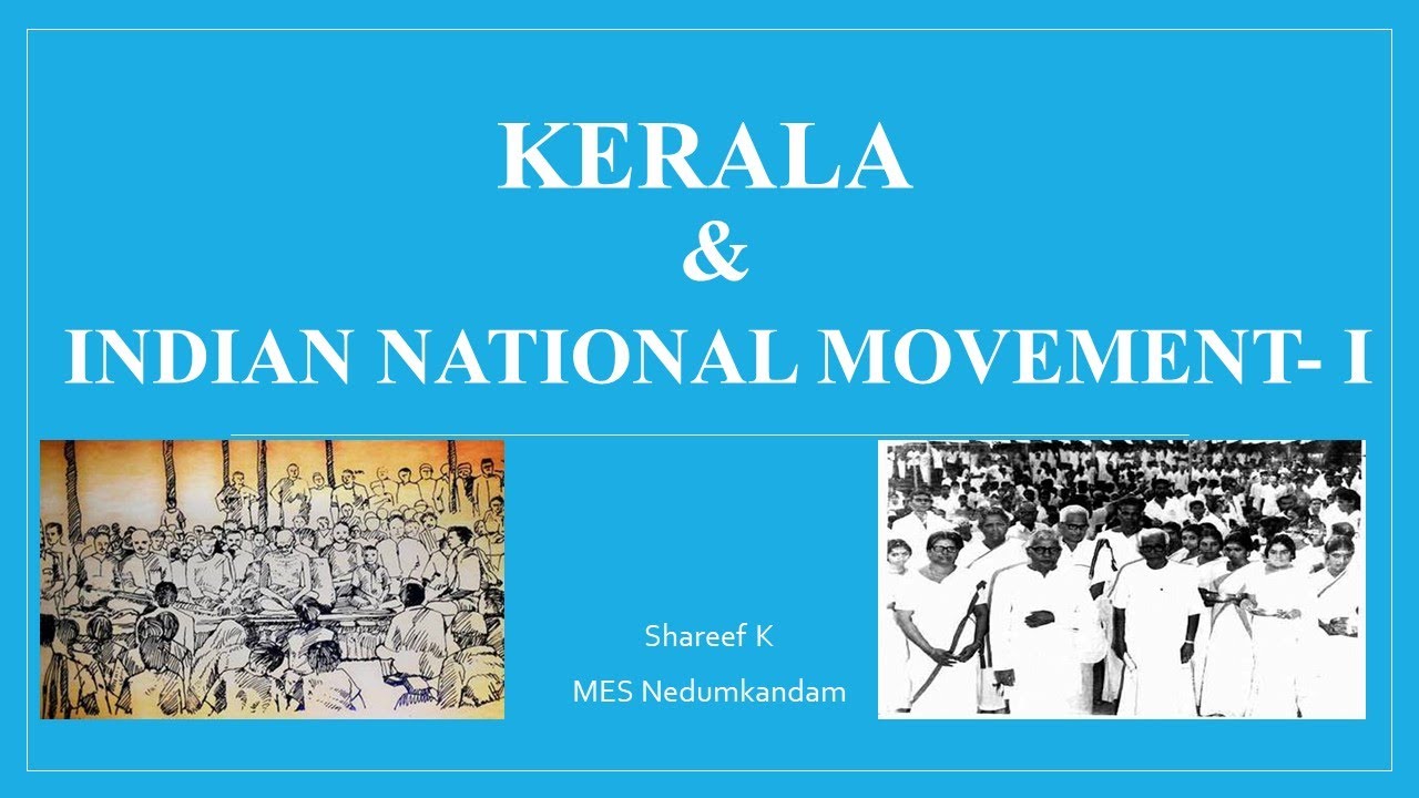 Kerala & Indian National Movement YouTube