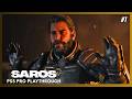 SAROS - PS5 PRO Gameplay with Commentary Part 1.