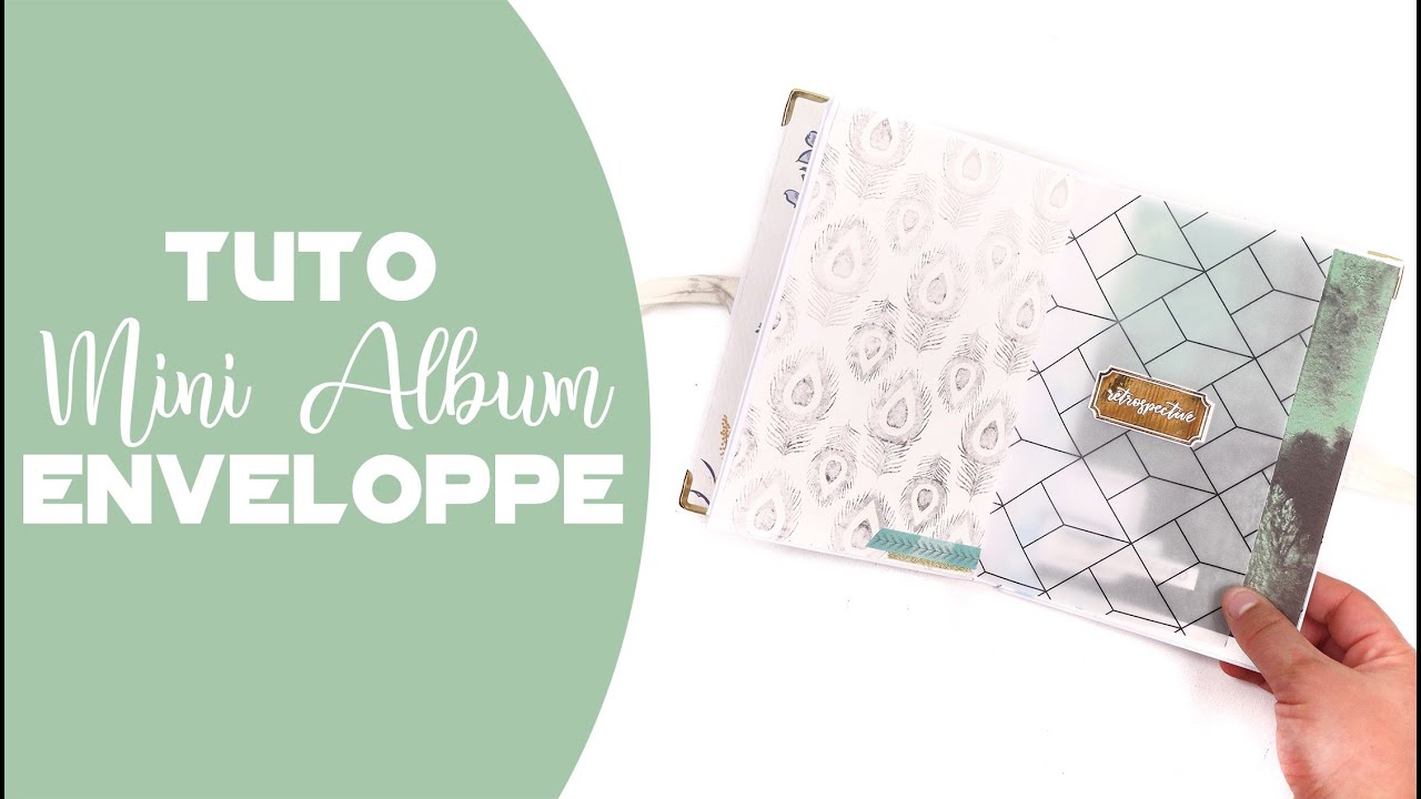 TUTO  SCRAPBOOKING - Mini Album ENVELOPPE facile et rapide (avec le kit de SCRAPATALIE) | LYDILLE |