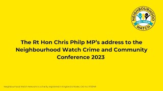 The Rt Hon Chris Philp MP’s address to the Neighbourhood Watch Crime and Community Conference 2023